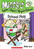 Missy's Super Duper Royal Deluxe (4 Books)