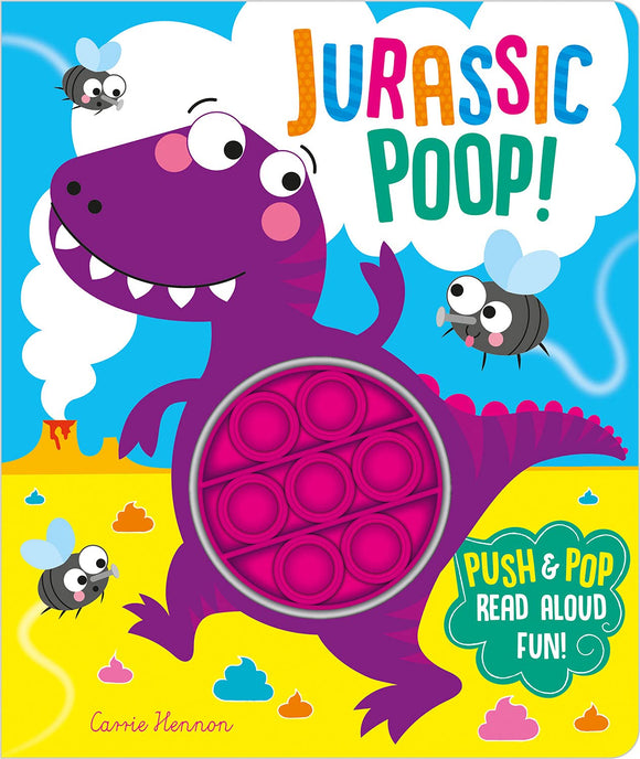 Push Pop Bubble Books: Jurassic Poop!