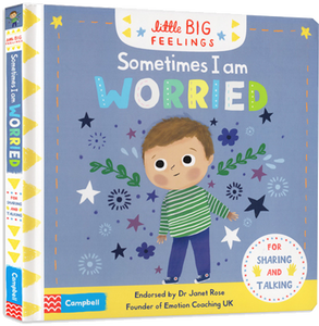 Little Big Feelings: Sometimes I Am Worried